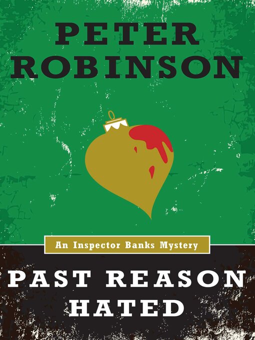 Title details for Past Reason Hated by Peter Robinson - Wait list